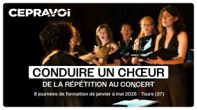 Conduire un chœur : de la répétition au concert