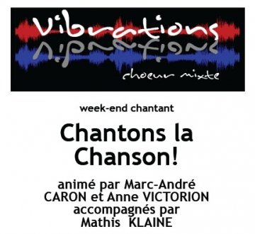 Week-end chantant Vibrations